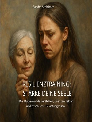 cover image of Resilienztraining--Stärke deine Seele